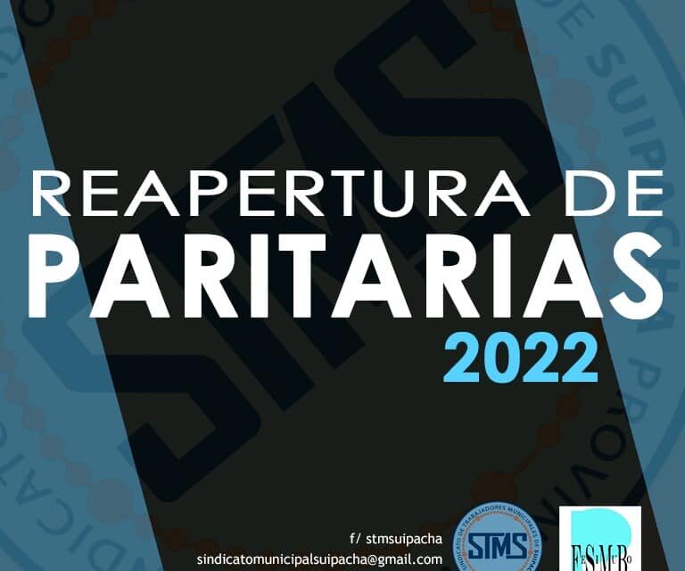 Hoy comenzamos con la reapertura de Paritarias