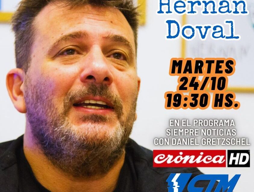 HERNÁN DOVAL EN CRÓNICA TV