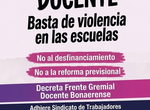 PARO PROVINCIAL DOCENTE | 30 DE JUNIO