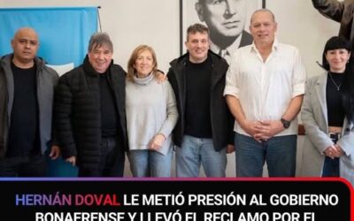 HERNÁN DOVAL LE METIÓ PRESIÓN AL GOBIERNO BONAERENSE