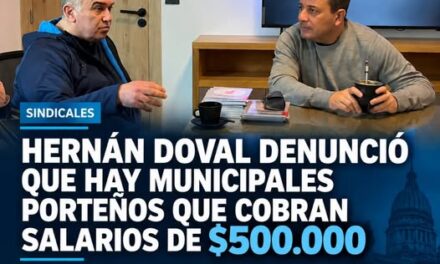 Hernán Doval denunció que hay municipales porteños que cobran salarios de $500 mil “en la ciudad más rica del país”