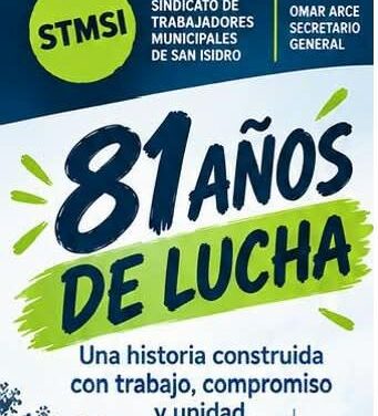 81 AÑOS DE LUCHA Y DE PIE