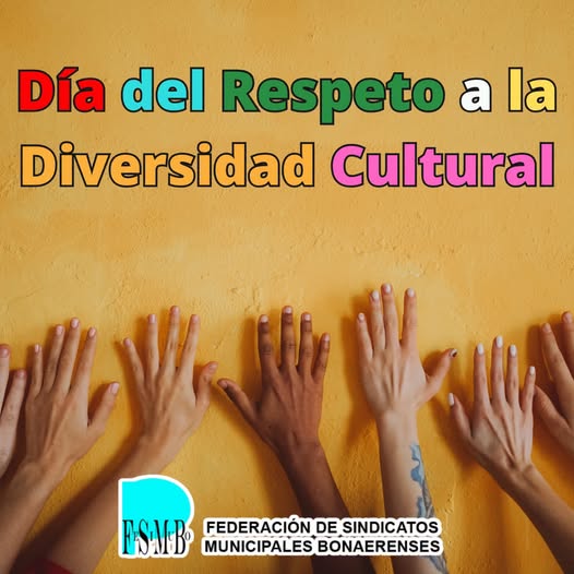 DÍA DEL RESPETO A LA DIVERSIDAD CULTURAL