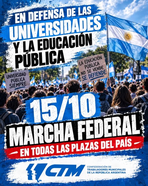 LA CTM ADHIERE A LA MARCHA FEDERAL EN DEFENSA DE LAS UNIVERSIDADES Y LA EDUCACIÓN PÚBLICA.
