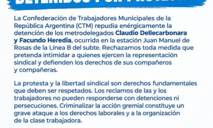 BASTA DE TRABAJADORES DETENIDOS POR PROTESTAR